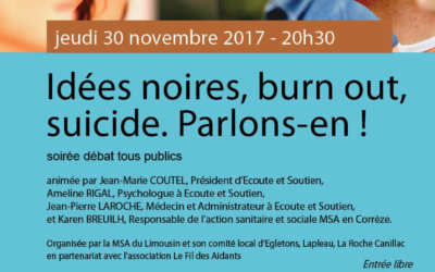 Idées noires, burn out, suicide. Parlons-en ! – St Martin la Méanne